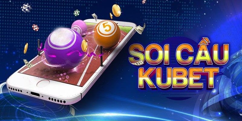 Hướng dẫn chi tiết soi cầu KUBET cho game thủ
